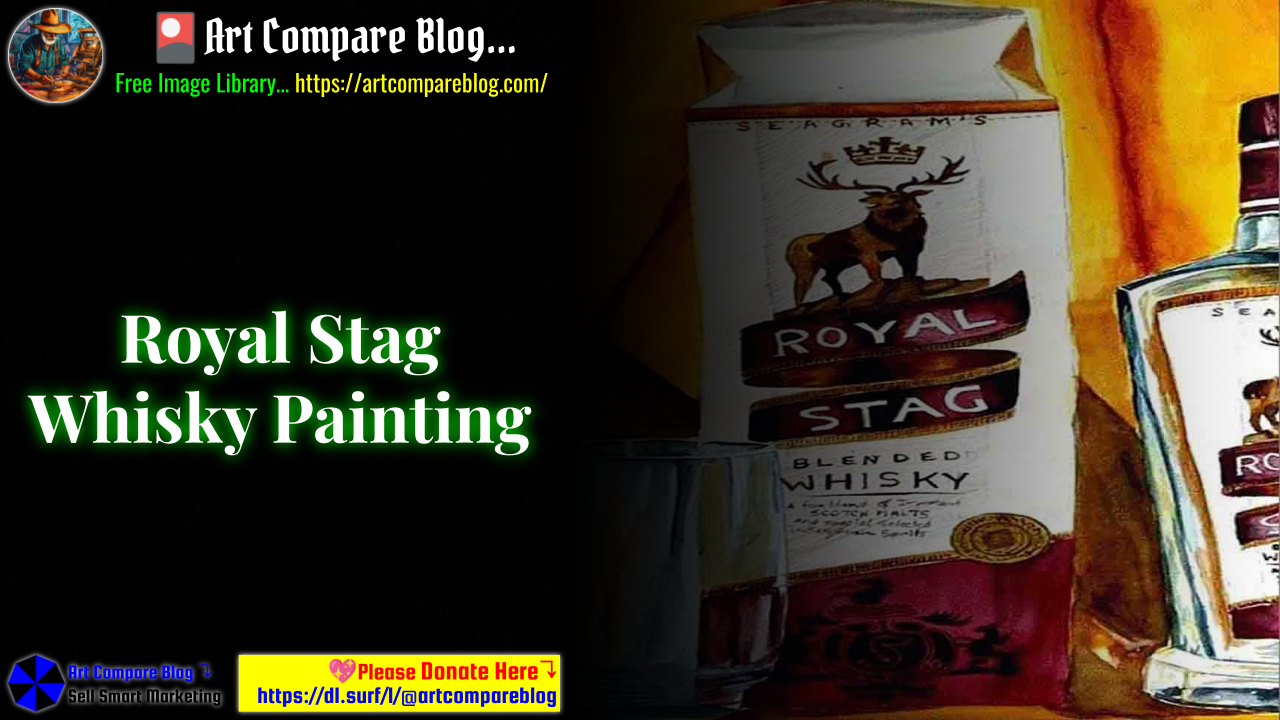 Royal Stag Whisky Painting