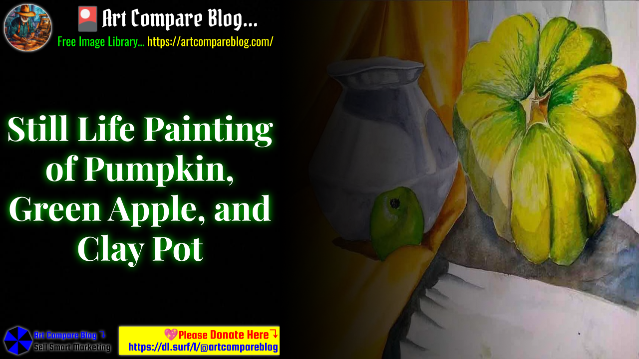 Still Life Painting of Pumpkin, Green Apple, and Clay Pot